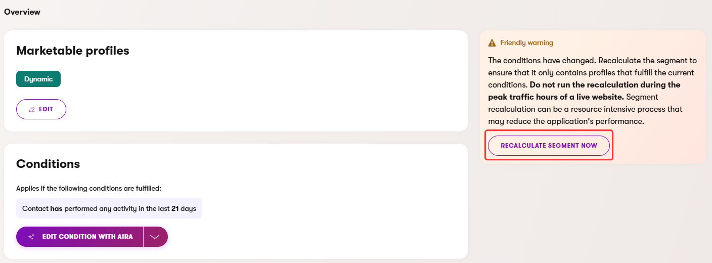 Manually recalculating a segment after a condition update